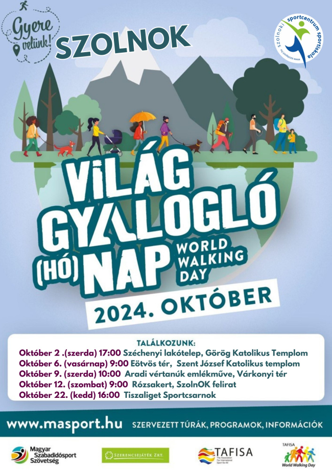 VILÁG GYALOGLÓ (HÓ)NAP SZOLNOKON